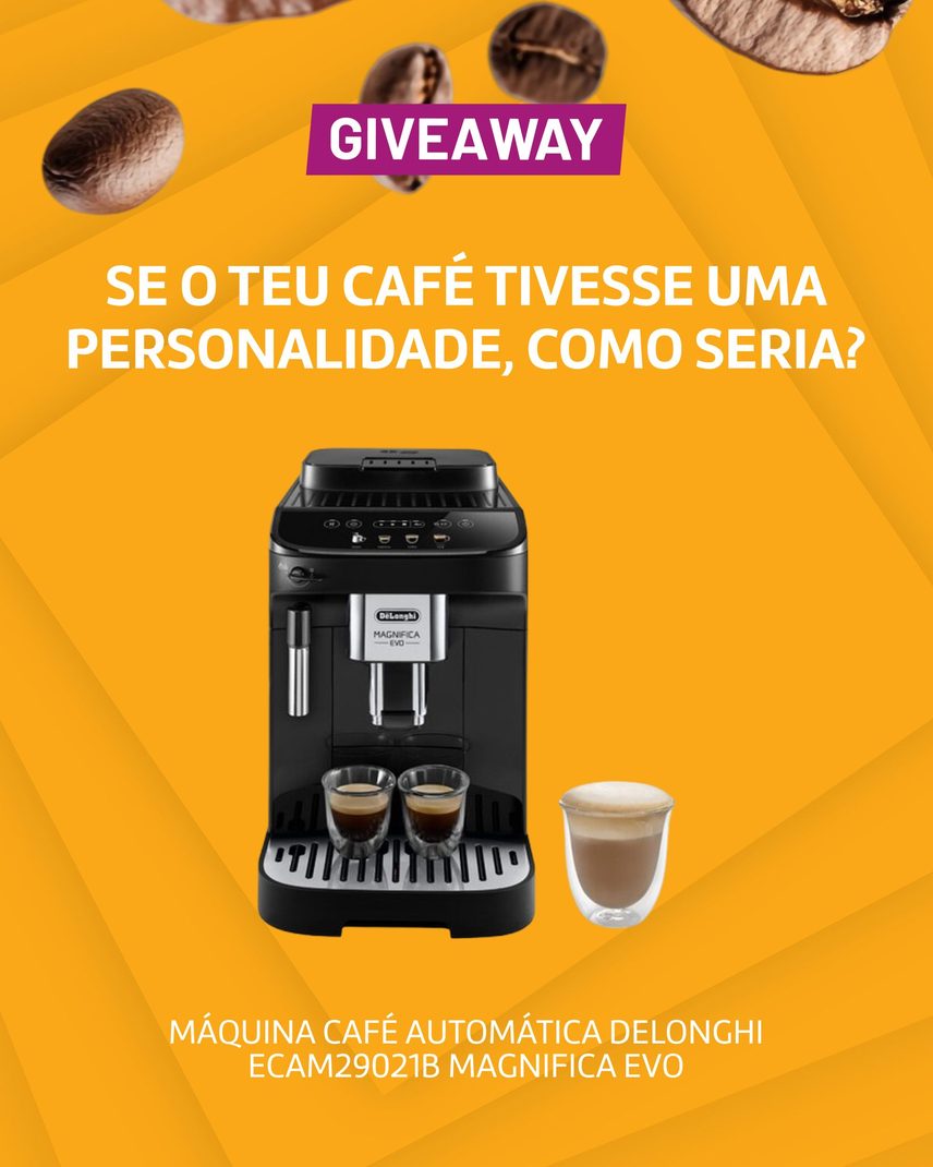 Ganha a Máquina de Café De’Longhi Magnifica Evo – Passatempo Radio Popular